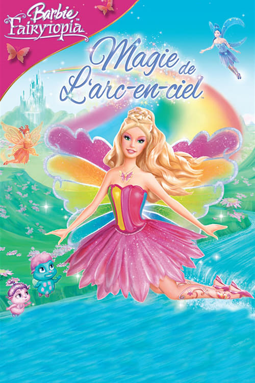 Barbie Fairytopia: Magic of the Rainbow poster