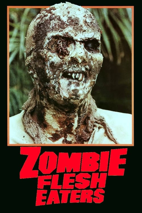 Zombie Flesh Eaters poster