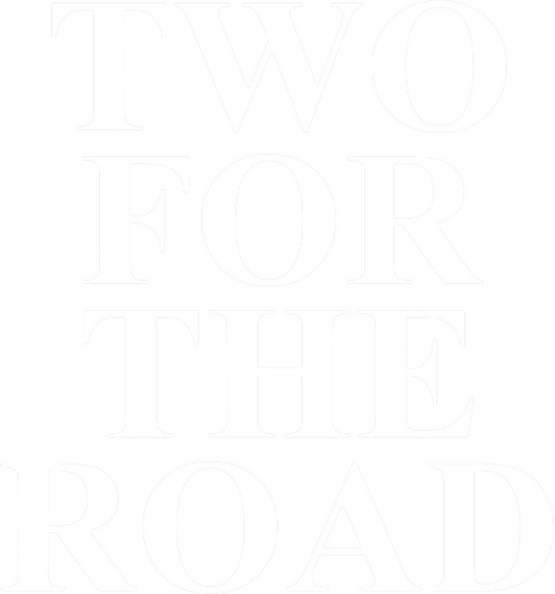 Two for the Road
