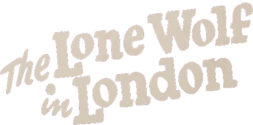 The Lone Wolf in London