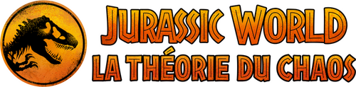 Jurassic World : La théorie du chaos