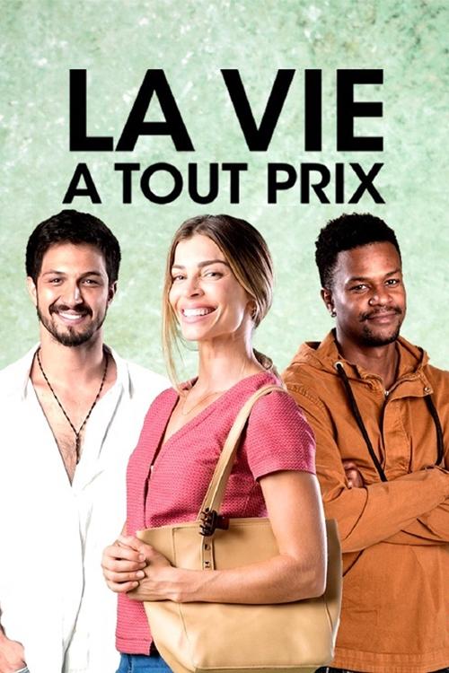 La vie à tout prix (2019)