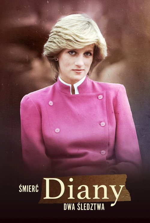 Plakat: Śmierć Diany: dwa śledztwa