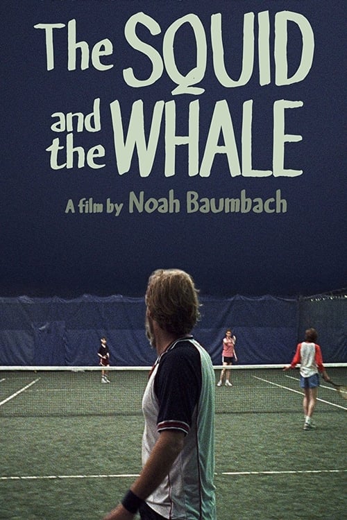 The Squid and the Whale (2005)