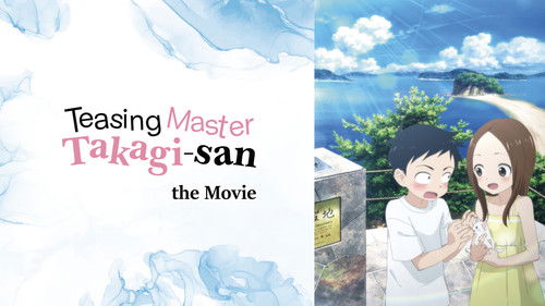 Teasing Master Takagi-san: The Movie