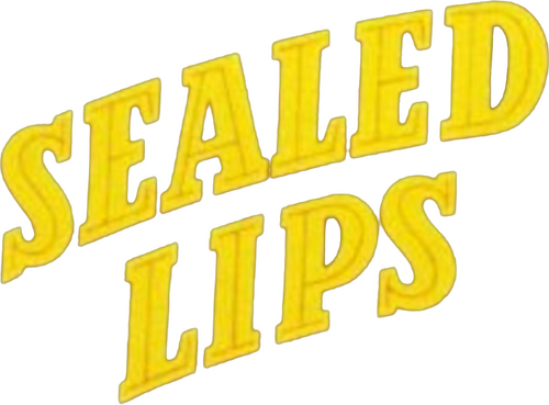 Sealed Lips