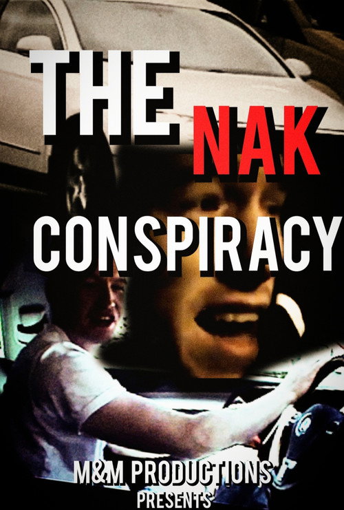 The NAK Conspiracy
