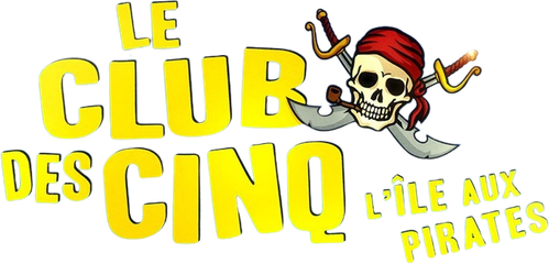 Le club des cinq - L'île aux pirates