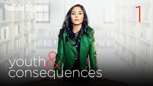 Poster della serie Youth & Consequences