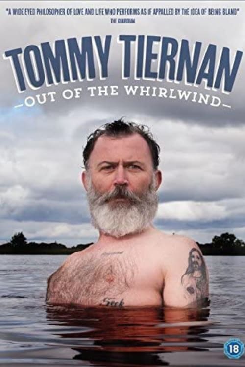 Poster Tommy Tiernan: Out Of The Whirlwind 2016