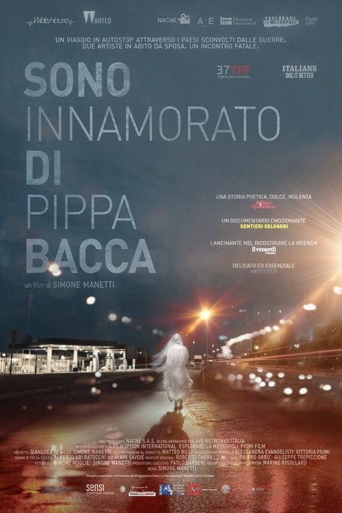 Sono innamorato di Pippa Bacca movie poster player