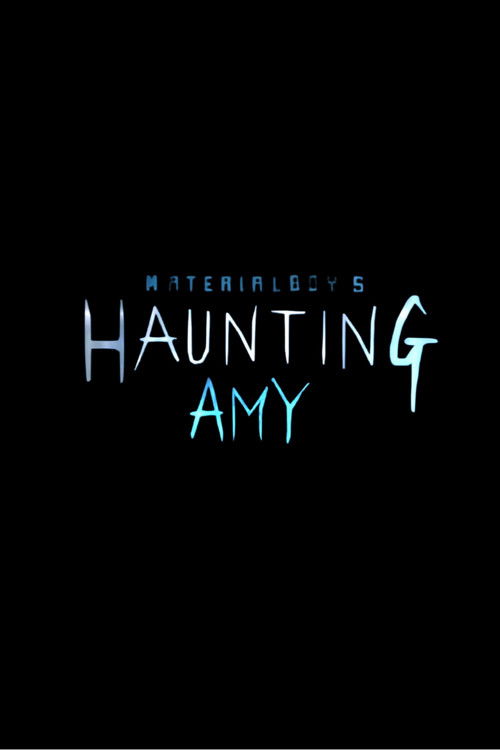 Haunting Amy