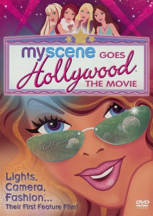 My Scene Goes Hollywood: The Movie 2005