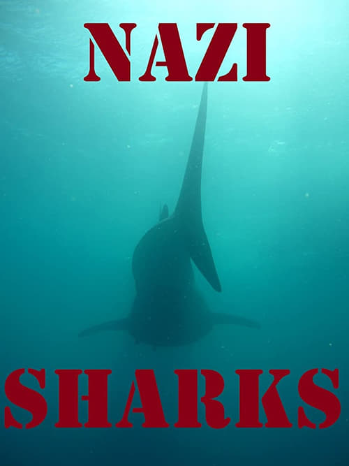 Nazi Sharks 2015