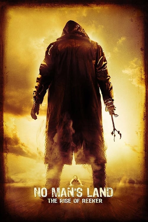 No Man's Land: The Rise of Reeker Movie Poster Image