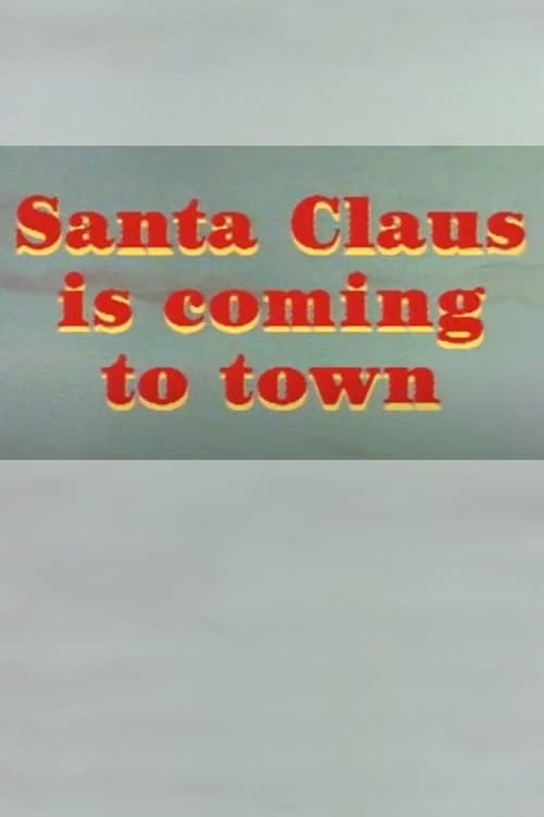 Santa Claus Is Coming to Town 1995