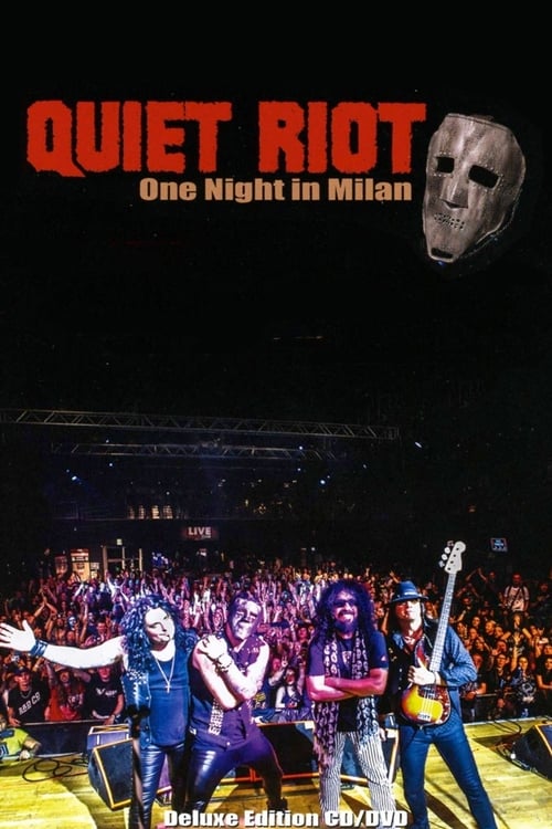 Quiet Riot: One Night in Milan 2019