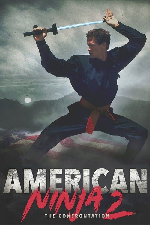 Where to stream American Ninja 2: The Confrontation