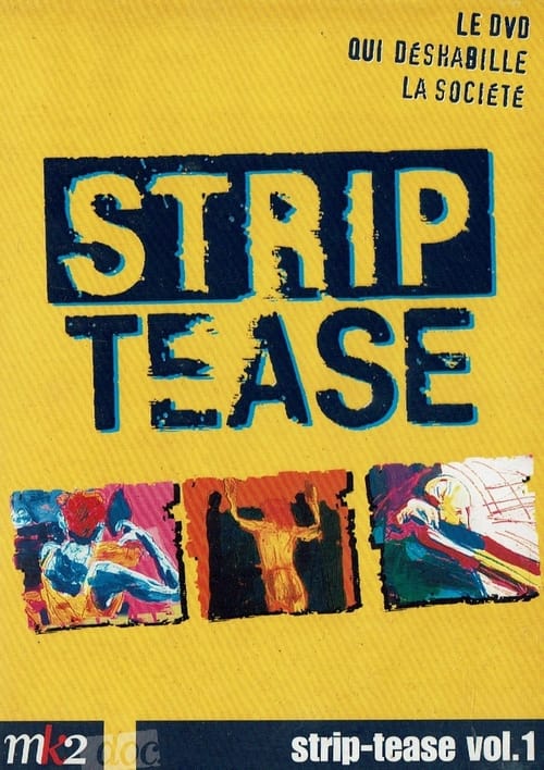 Strip-Tease Intégrale (vol.1) (2009)