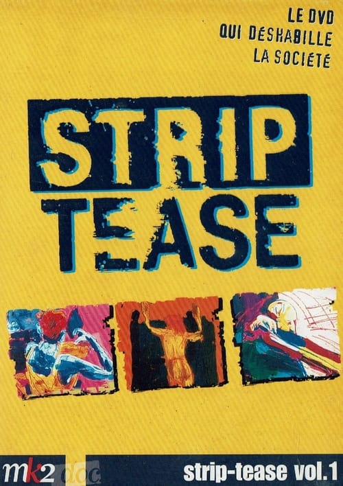 Strip-Tease Intégrale (vol.1)