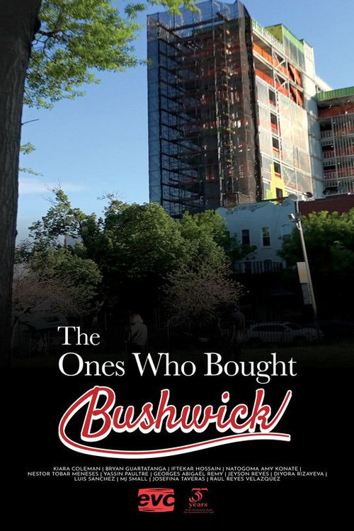 The Ones Who Bought Bushwick