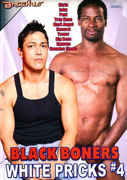 Black Boners White Pricks 4