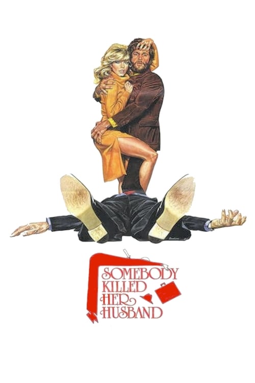 Somebody Killed Her Husband (1978)