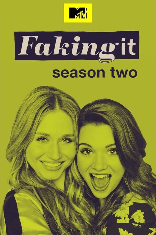 Faking It, S02 - (2014)