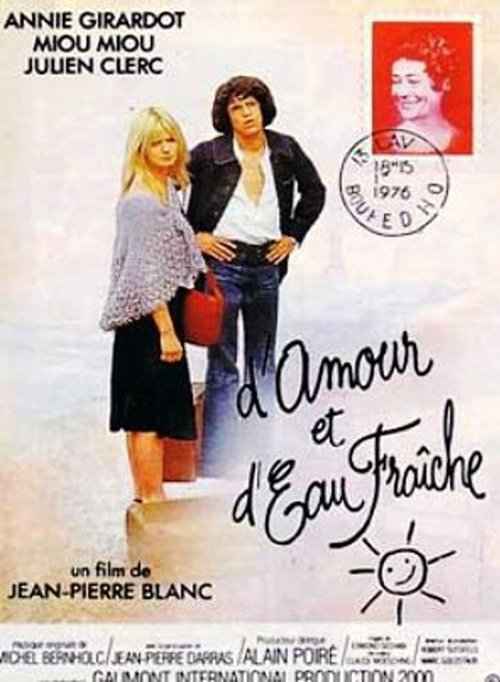 D'amour et d'eau fraîche 1976