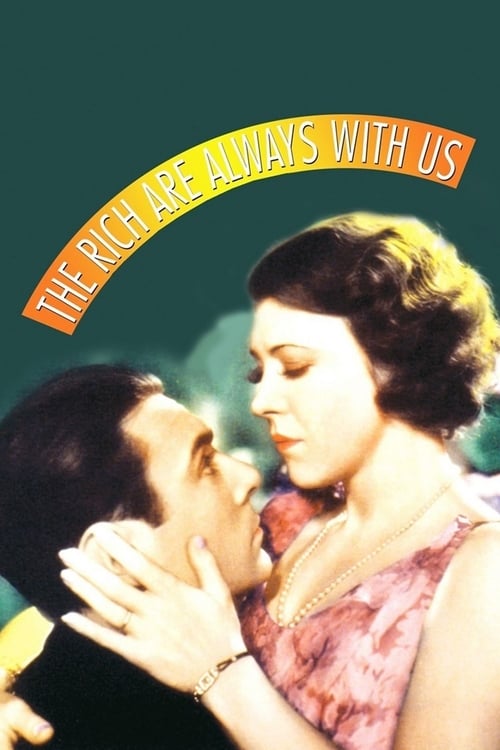 Poster The Rich Are Always with Us 1932