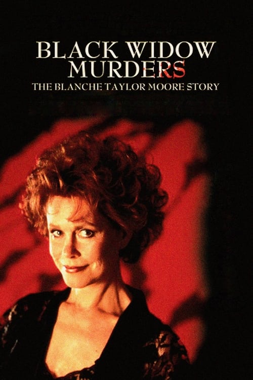 Black Widow Murders: The Blanche Taylor Moore Story Movie Poster Image