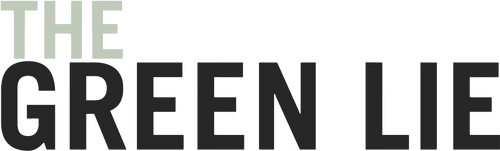 Die grüne Lüge