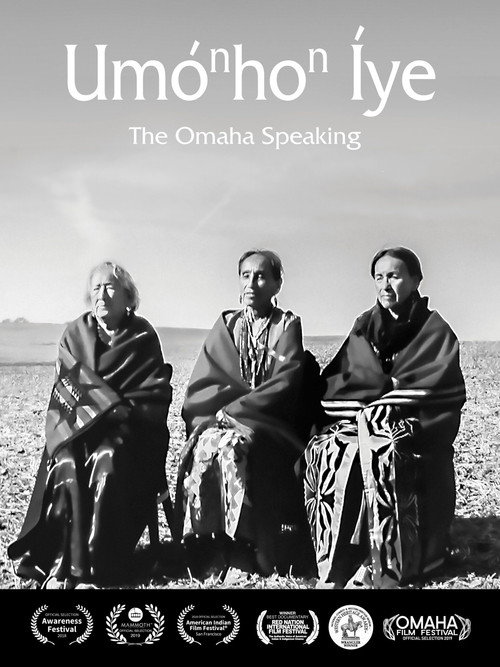 UmoNhoN Iye: The Omaha Speaking