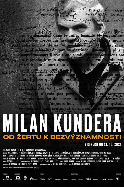 Milan Kundera: od žertu k bezvýznamnosti (2021)