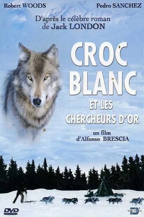 White Fang and the Gold Diggers poster