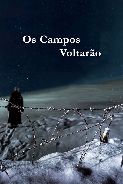 Pôster de Os Campos Voltarão