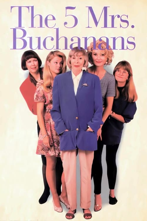 Poster The 5 Mrs. Buchanans