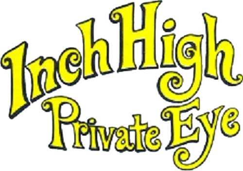 Inch High, Private Eye