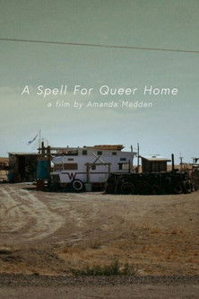 A Spell for Queer Home
