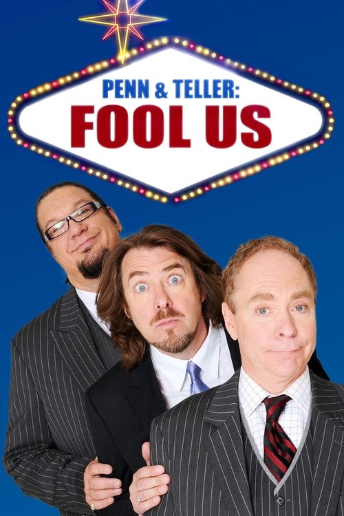 Penn & Teller: Fool Us, S01 - (2011)