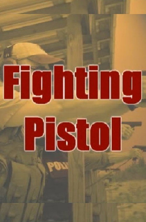 Fighting Pistol