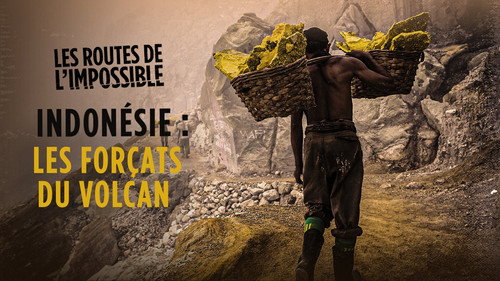 Image Indonésie, les forçats du volcan