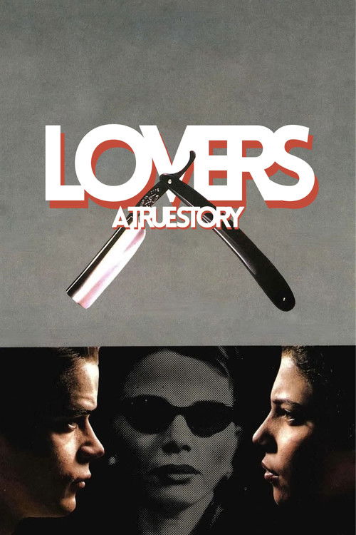 Lovers: A True Story photo