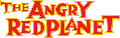 The Angry Red Planet