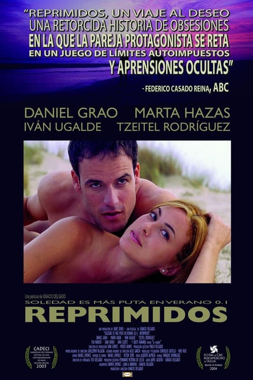 Reprimidos (2005)