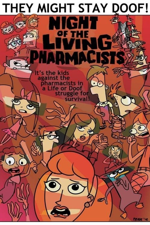 Phineas and Ferb: Night of the Living Pharmacists poster