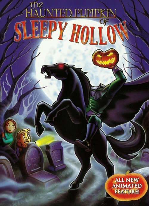 The Haunted Pumpkin of Sleepy Hollow 2002