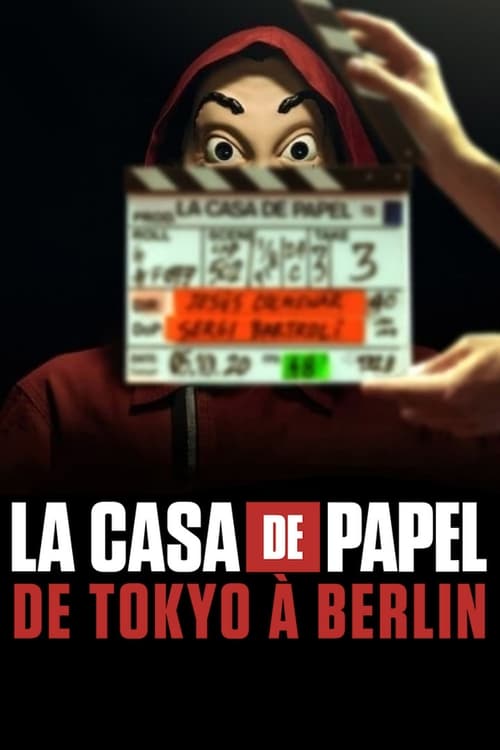 La Casa de Papel: De Tokyo à Berlin poster