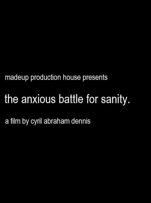 How Many The Anxious Battle For Sanity