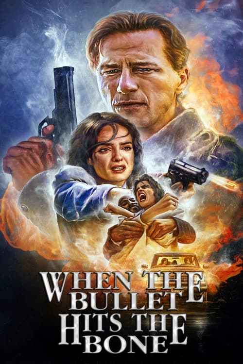 When the Bullet Hits the Bone poster